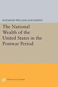 National Wealth of the United States in the Postwar Period 