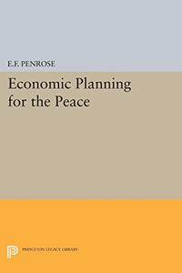 Economic Planning for the Peace 