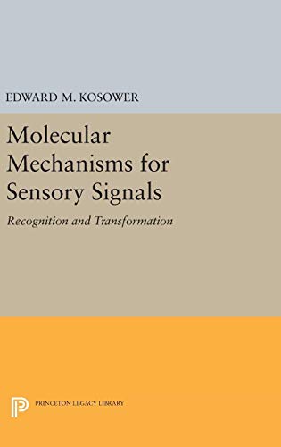 Molecular Mechanisms for Sensory Signals