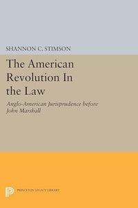 The American Revolution In the Law 