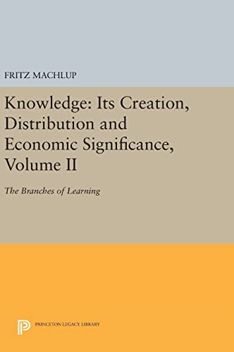 Knowledge: Its Creation, Distribution and Economic Significance, Volum