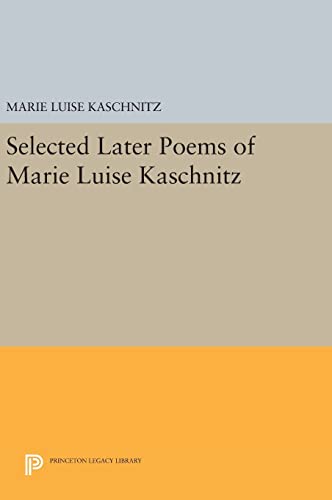 Selected Later Poems of Marie Luise Kaschnitz cover