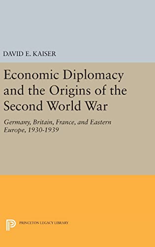 Economic Diplomacy and the Origins of the Second World War cover