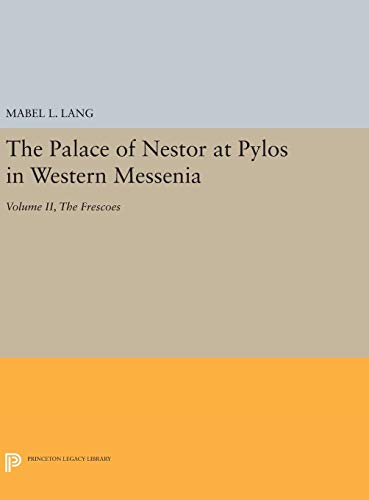The Palace of Nestor at Pylos in Western Messenia, Vol. II cover