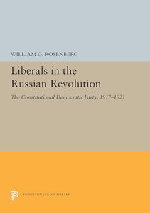 Liberals in the Russian Revolution 