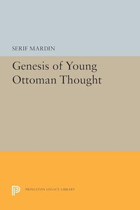 Genesis of Young Ottoman Thought 