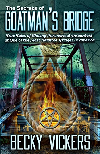 The Secrets of Goatman's Bridge