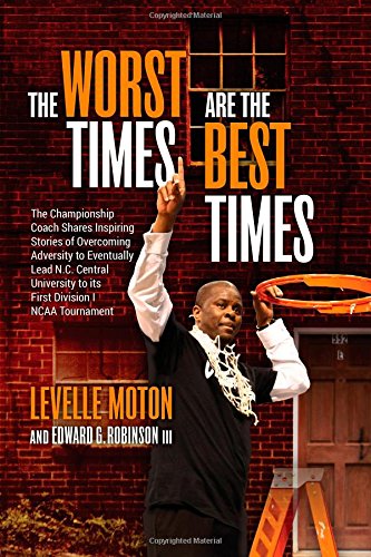 The Worst Times Are the Best Times