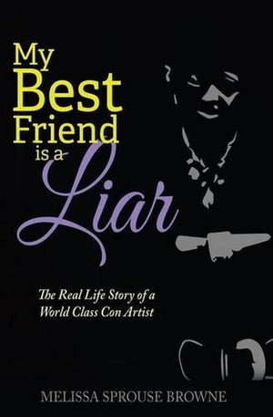 My Best Friend is a Liar