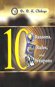 10 Reasons, 10 Rules, 10 Weapons 