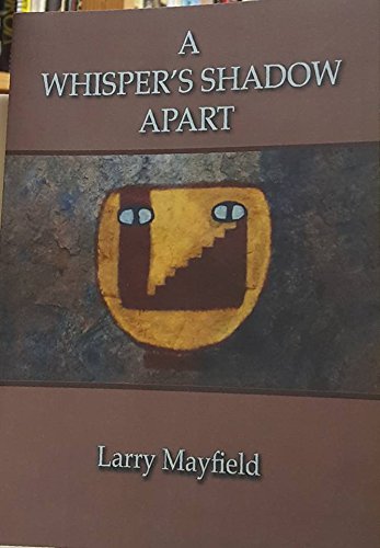 A Whisper's Shadow Apart