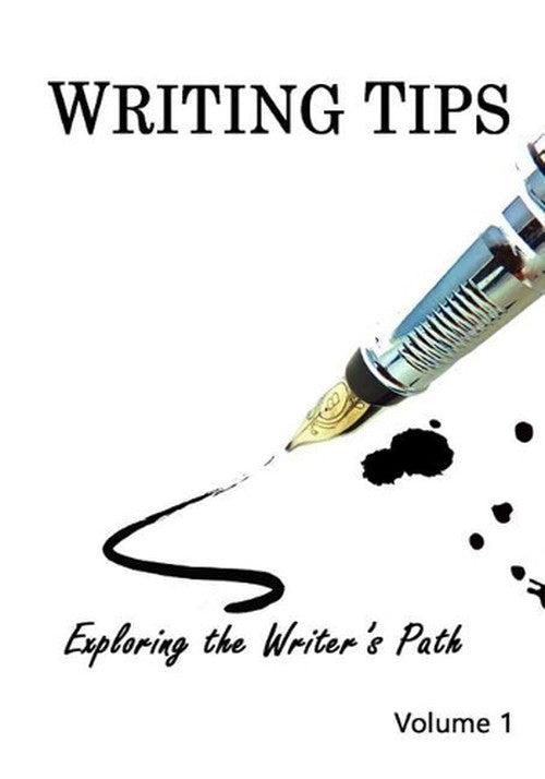 Writing Tips Volume 1