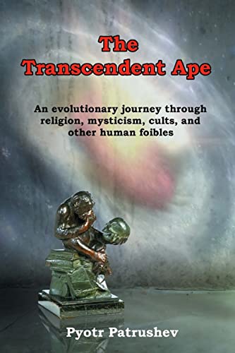 The Transcendent Ape