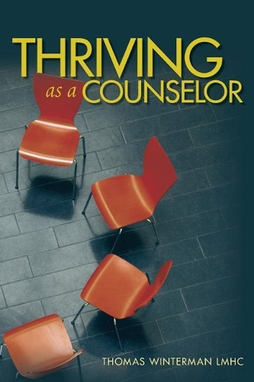 Thriving as a Counselor