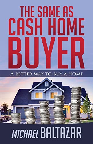 The Same As Cash Home Buyer