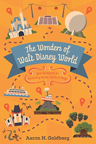 The Wonders of Walt Disney World