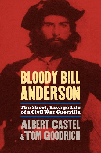 Bloody Bill Anderson