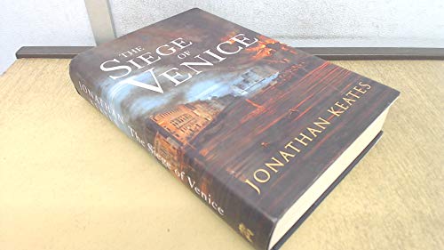 The Siege Of Venice