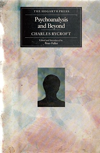 Psychoanalysis and Beyond