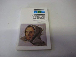Geriatrics for Nurses