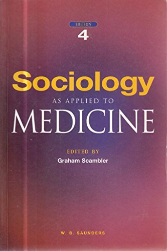 Sociology as Applied to Medicine