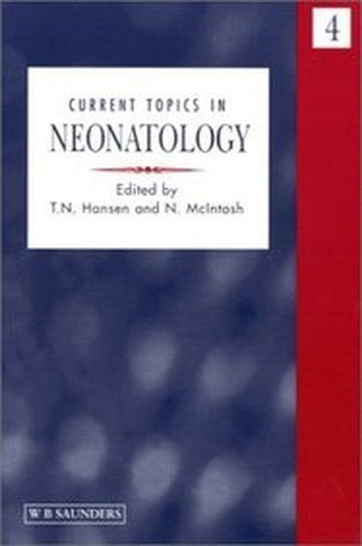 Current Topics in Neonatology