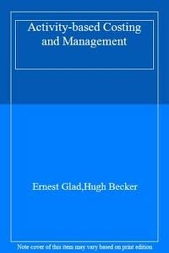 Activity-based Costing and Management