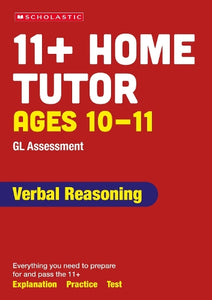 11+ GL Assessment Verbal Reasoning Home Tutor Ages 10-11 