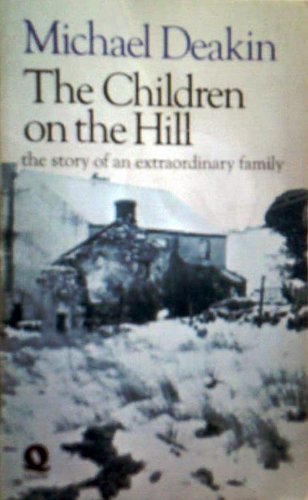 The Children on the Hill: The Story of an Extraordinary Family