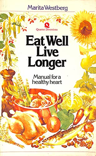 Eat Well, Live Longer