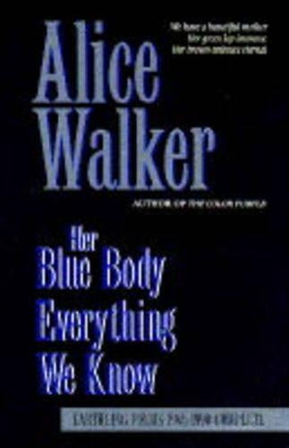Her Blue Body Everything We Know
