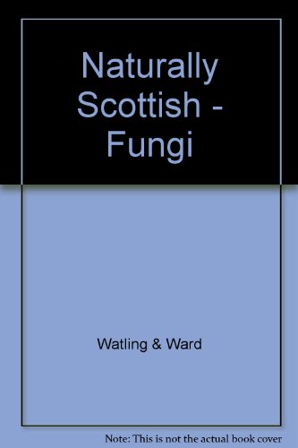 Naturally Scottish - Fungi