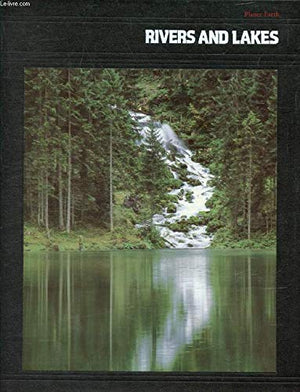 Rivers and Lakes