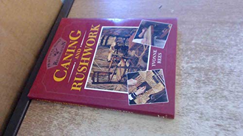 Caning and Rushwork