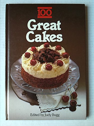 100 Great Cakes