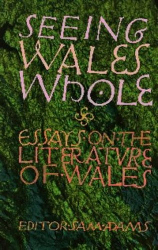 Seeing Wales Whole