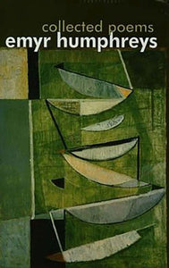 Collected Poems Emyr Humphreys 