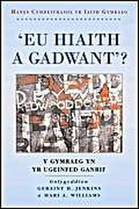 'Eu Hiaith a Gadwant?' 