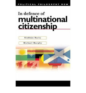 In Defence of Multinational Citizenship