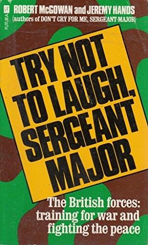 Try Not to Laugh, Sergeant-major
