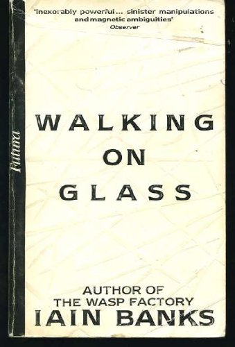 Walking on Glass