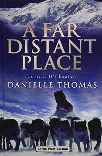 A Far Distant Place