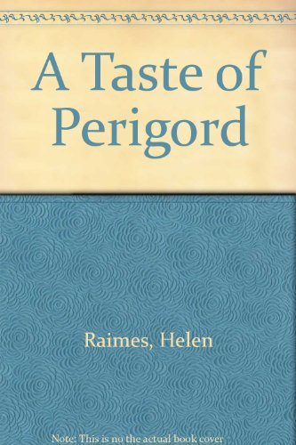A Taste of Perigord