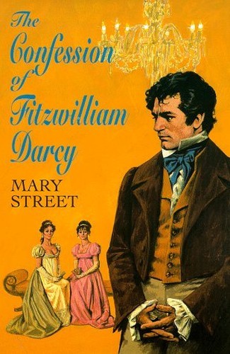 The Confession of Fitzwilliam Darcy