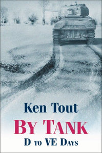 By Tank - D to VE Days 