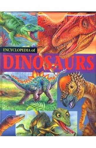 Encyclopedia of Dinosaurs