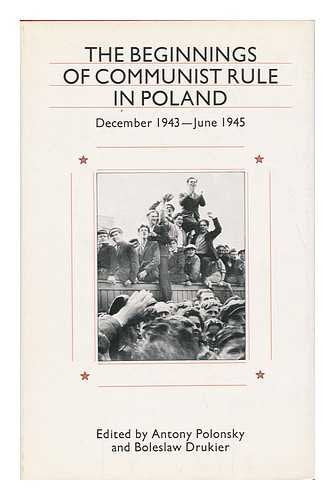 Beginnings of Communist Rule in Poland