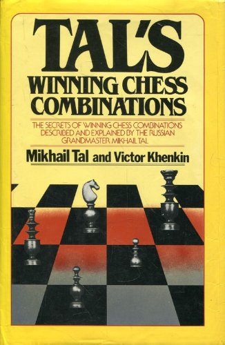 Tal's Winning Chess Combinations