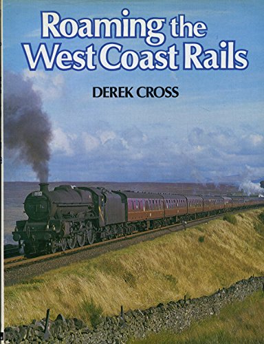 Roaming the West Coast rails