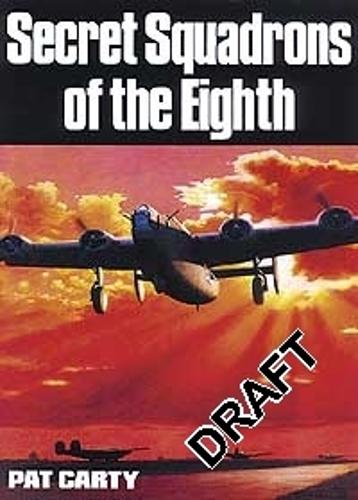 Secret Squadrons Of The Eighth